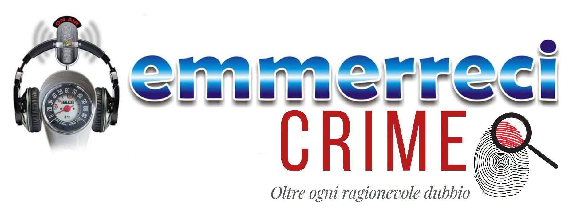 Emmerreci Crime è il programma che gli appassionati di cronaca nera stavano aspettando