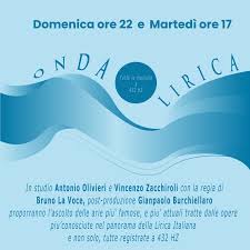 Antonio Olivieri e Vincenzo Zacchiroli conducono Onda Lirica
